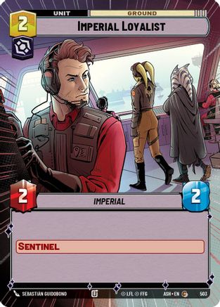 Imperial Loyalist (Hyperspace) (503) [Ashes of the Empire] Star Wars: Unlimited Single Disney