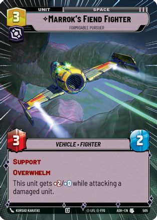 Marrok's Fiend Fighter - Formidable Pursuer (Hyperspace) (505) [Ashes of the Empire] Star Wars: Unlimited Single Disney