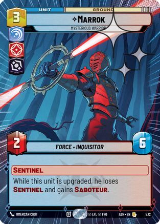 Marrok - Mysterious Warrior (Hyperspace Foil) (532) [Ashes of the Empire] Foil Star Wars: Unlimited Single Disney