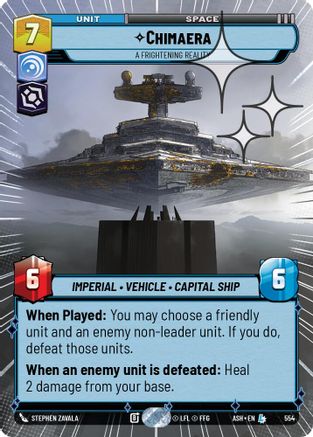 Chimaera - A Frightening Reality (Hyperspace Foil) (554) [Ashes of the Empire] Foil Star Wars: Unlimited Single Disney