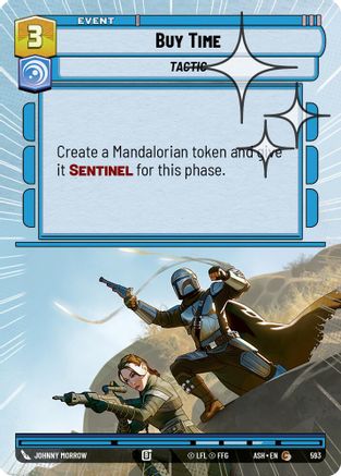 Buy Time (Hyperspace Foil) (593) [Ashes of the Empire] Foil Star Wars: Unlimited Single Disney