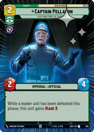 Captain Pellaeon - Plotting from the Shadows (Hyperspace Foil) (595) [Ashes of the Empire] Foil Star Wars: Unlimited Single Disney
