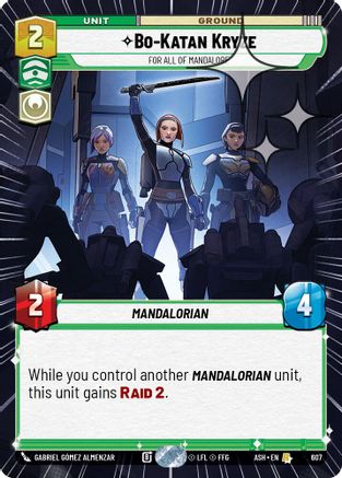 Bo-Katan Kryze - For All of Mandalore (Hyperspace Foil) (607) [Ashes of the Empire] Foil Star Wars: Unlimited Single Disney
