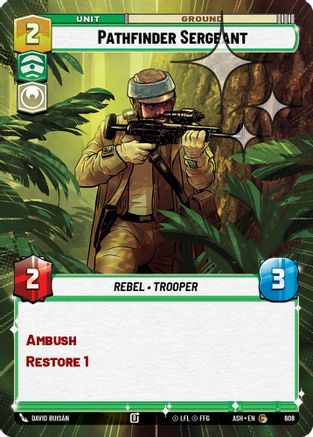 Pathfinder Sergeant (Hyperspace Foil) (608) [Ashes of the Empire] Foil Star Wars: Unlimited Single Disney