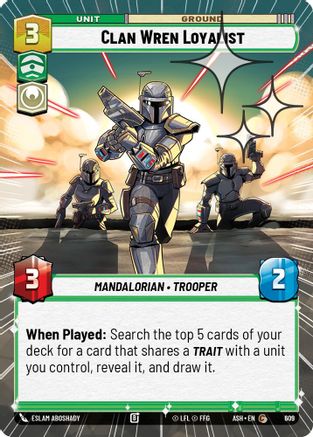 Clan Wren Loyalist (Hyperspace Foil) (609) [Ashes of the Empire] Foil Star Wars: Unlimited Single Disney