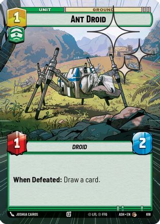 Ant Droid (Hyperspace Foil) (618) [Ashes of the Empire] Foil Star Wars: Unlimited Single Disney