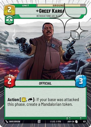 Greef Karga - Introductions are in Order (Hyperspace Foil) (621) [Ashes of the Empire] Foil Star Wars: Unlimited Single Disney