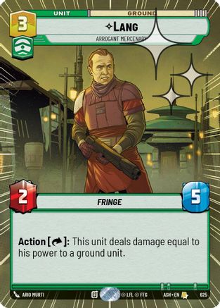 Lang - Arrogant Mercenary (Hyperspace Foil) (625) [Ashes of the Empire] Foil Star Wars: Unlimited Single Disney