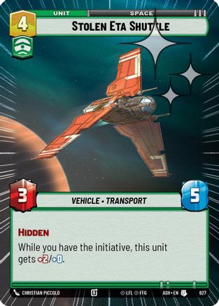 Stolen Eta Shuttle (Hyperspace Foil) (627) [Ashes of the Empire] Foil Star Wars: Unlimited Single Disney