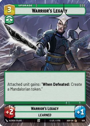 Warrior's Legacy (Hyperspace Foil) (636) [Ashes of the Empire] Foil Star Wars: Unlimited Single Disney