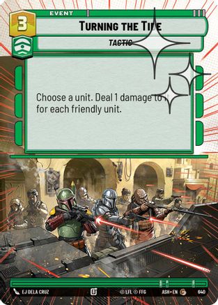 Turning the Tide (Hyperspace Foil) (640) [Ashes of the Empire] Foil Star Wars: Unlimited Single Disney
