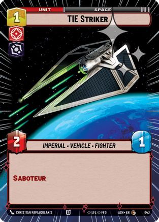 TIE Striker (Hyperspace Foil) (643) [Ashes of the Empire] Foil Star Wars: Unlimited Single Disney