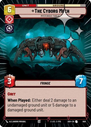 The Cyborg Mech - Mysterious Threat (Hyperspace Foil) (649) [Ashes of the Empire] Foil Star Wars: Unlimited Single Disney