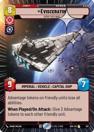 Eviscerator - Burn Them Away (Hyperspace Foil) (651) [Ashes of the Empire] Foil Star Wars: Unlimited Single Disney