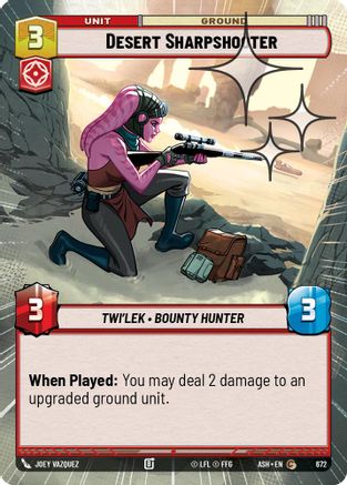 Desert Sharpshooter (Hyperspace Foil) (672) [Ashes of the Empire] Foil Star Wars: Unlimited Single Disney