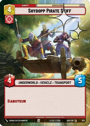 Shydopp Pirate Skiff (Hyperspace Foil) (675) [Ashes of the Empire] Foil Star Wars: Unlimited Single Disney