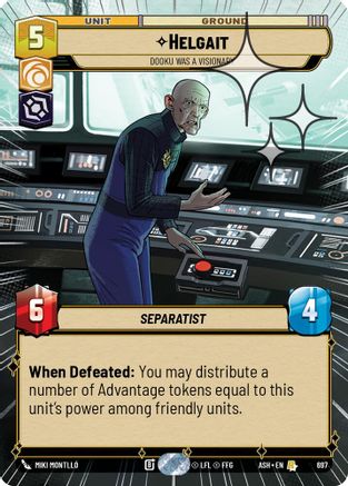 Helgait - Dooku Was a Visionary (Hyperspace Foil) (697) [Ashes of the Empire] Foil Star Wars: Unlimited Single Disney