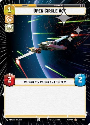 Open Circle Ace (Hyperspace Foil) (703) [Ashes of the Empire] Foil Star Wars: Unlimited Single Disney