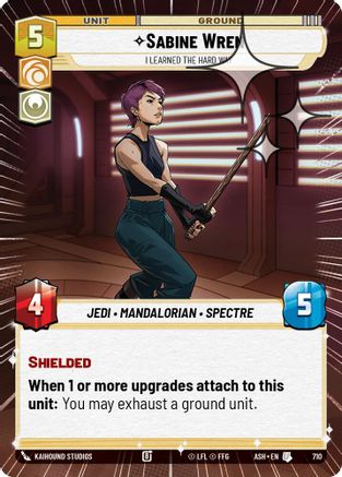 Sabine Wren - I Learned the Hard Way (Hyperspace Foil) (710) [Ashes of the Empire] Foil Star Wars: Unlimited Single Disney