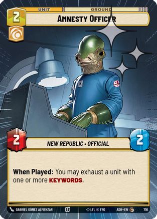 Amnesty Officer (Hyperspace Foil) (716) [Ashes of the Empire] Foil Star Wars: Unlimited Single Disney