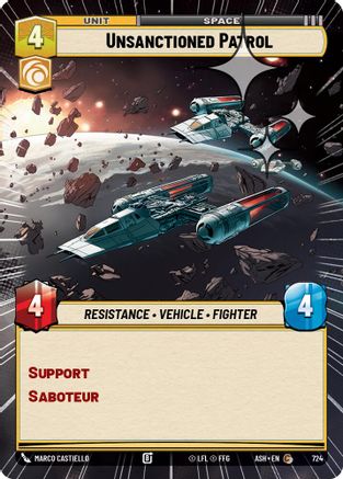 Unsanctioned Patrol (Hyperspace Foil) (724) [Ashes of the Empire] Foil Star Wars: Unlimited Single Disney
