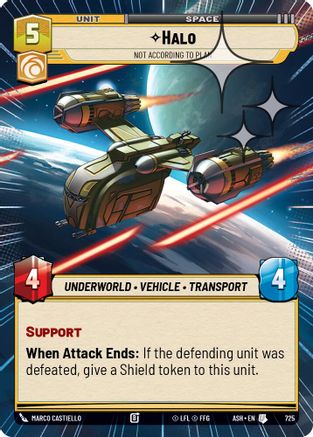 Halo - Not According to Plan (Hyperspace Foil) (725) [Ashes of the Empire] Foil Star Wars: Unlimited Single Disney