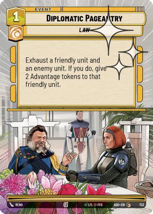 Diplomatic Pageantry (Hyperspace Foil) (733) [Ashes of the Empire] Foil Star Wars: Unlimited Single Disney