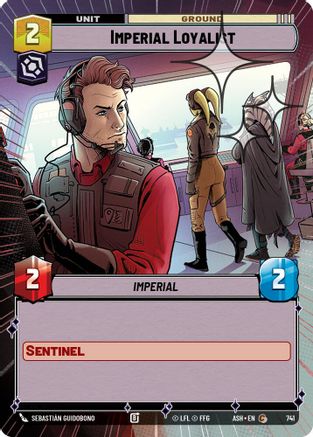 Imperial Loyalist (Hyperspace Foil) (741) [Ashes of the Empire] Foil Star Wars: Unlimited Single Disney