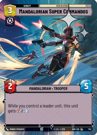 Mandalorian Super Commandos (Hyperspace Foil) (742) [Ashes of the Empire] Foil Star Wars: Unlimited Single Disney
