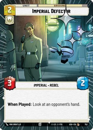 Imperial Defector (Hyperspace Foil) (752) [Ashes of the Empire] Foil Star Wars: Unlimited Single Disney