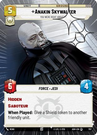 Anakin Skywalker - You Were Right About Me (Hyperspace Foil) (757) [Ashes of the Empire] Foil Star Wars: Unlimited Single Disney