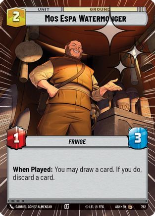 Mos Espa Watermonger (Hyperspace Foil) (762) [Ashes of the Empire] Foil Star Wars: Unlimited Single Disney