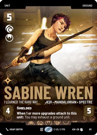 Sabine Wren - I Learned the Hard Way (Prestige) (811) [Ashes of the Empire] Star Wars: Unlimited Single Disney