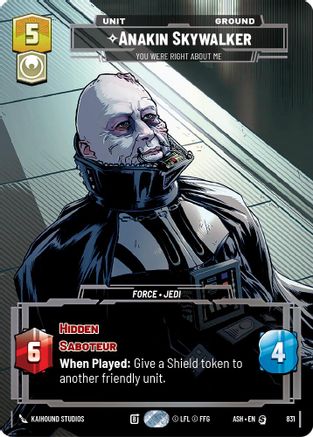 Anakin Skywalker - You Were Right About Me (Prestige) (831) [Ashes of the Empire] Star Wars: Unlimited Single Disney