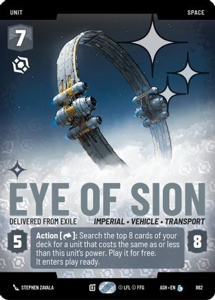 Eye of Sion - Delivered from Exile (Prestige Foil) (862) [Ashes of the Empire] Foil Star Wars: Unlimited Single Disney
