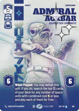 Admiral Ackbar - Assume Attack Coordinates (Prestige Foil) (869) [Ashes of the Empire] Foil Star Wars: Unlimited Single Disney