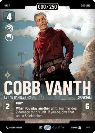 Cobb Vanth - Let Me Handle This (Serialized) (888) [Ashes of the Empire] Foil Star Wars: Unlimited Single Disney