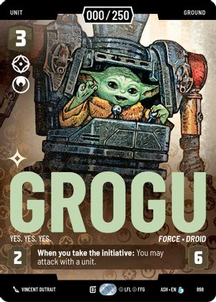 Grogu - Yes. Yes. Yes. (Serialized) (898) [Ashes of the Empire] Foil Star Wars: Unlimited Single Disney