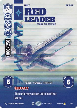 Red Leader - Strike the Reactor (Serialized) (912) [Ashes of the Empire] Foil Star Wars: Unlimited Single Disney