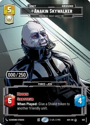 Anakin Skywalker - You Were Right About Me (Serialized) (925) [Ashes of the Empire] Foil Star Wars: Unlimited Single Disney