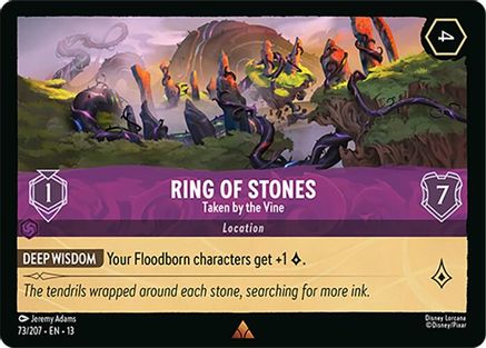Ring of Stones - Taken by the Vine (73/204) [Attack of the Vine] Lorcana Single Disney