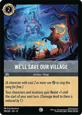 We'll Save Our Village (199/204) [Attack of the Vine] Lorcana Single Disney