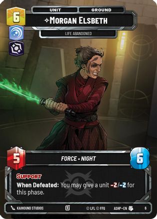 Morgan Elsbeth -Life Abandoned (6) [Ashes of the Empire Weekly Play Promos] Star Wars: Unlimited Single Disney