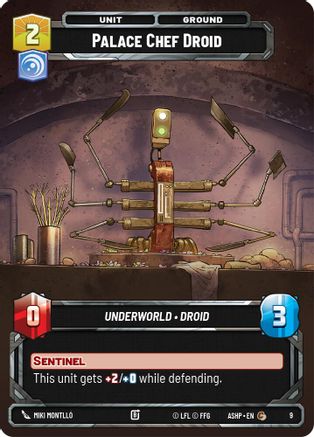 Palace Chef Droid (9) [Ashes of the Empire Weekly Play Promos] Star Wars: Unlimited Single Disney