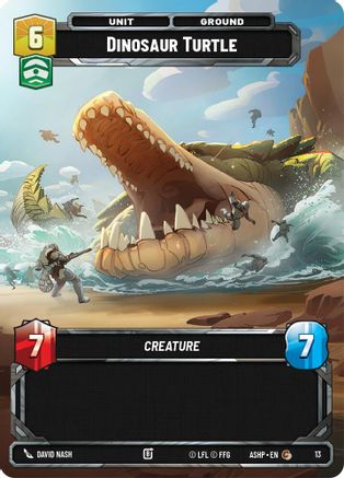 Dinosaur Turtle (13) [Ashes of the Empire Weekly Play Promos] Star Wars: Unlimited Single Disney