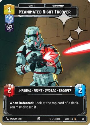 Reanimated Night Trooper (Foil) (25) [Ashes of the Empire Weekly Play Promos] Foil Star Wars: Unlimited Single Disney
