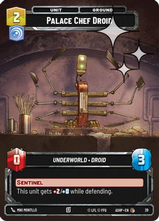 Palace Chef Droid (Foil) (29) [Ashes of the Empire Weekly Play Promos] Foil Star Wars: Unlimited Single Disney