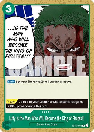 Luffy Is the Man Who Will Become the King of Pirates!!! (OP12-039)  [Starter Deck 32: GREEN Roronoa Zoro]