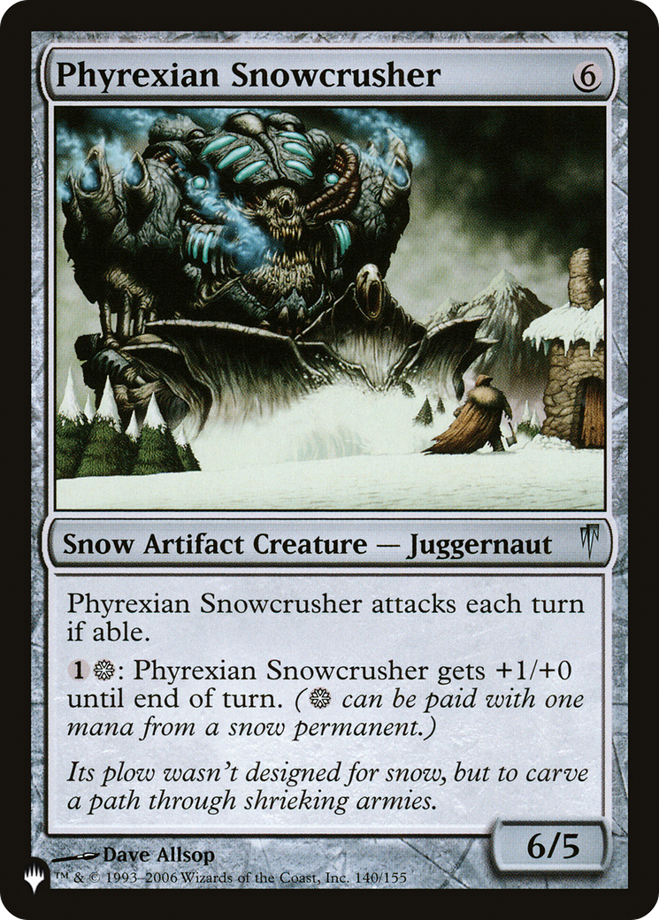 Phyrexian Snowcrusher (LIST-CSP-140) [The List] MTG Single Magic: The Gathering