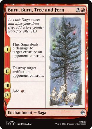 Burn, Burn, Tree and Fern (HOB-090) [The Hobbit] MTG Single Wizards of the Coast